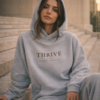 Thrive fleece hoodie worn — exact print